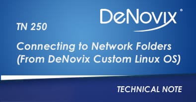 Connecting to Network Folders (From DeNovix Custom Linux OS)
