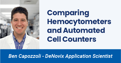 Comparing Hemocytometers and Automated Cell Counters